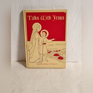 Talks With Jesus Hardback Book Vintage 1958 Sister Mary Evelyn 83 Pages